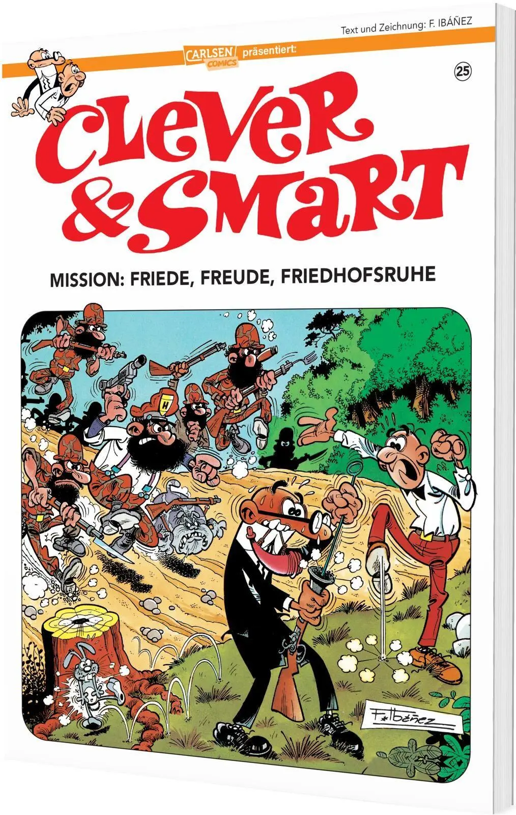 Cover: 9783551804365 | Clever und Smart 25: Mission: Friede, Freude, Friedhofsruhe | Ibáñez