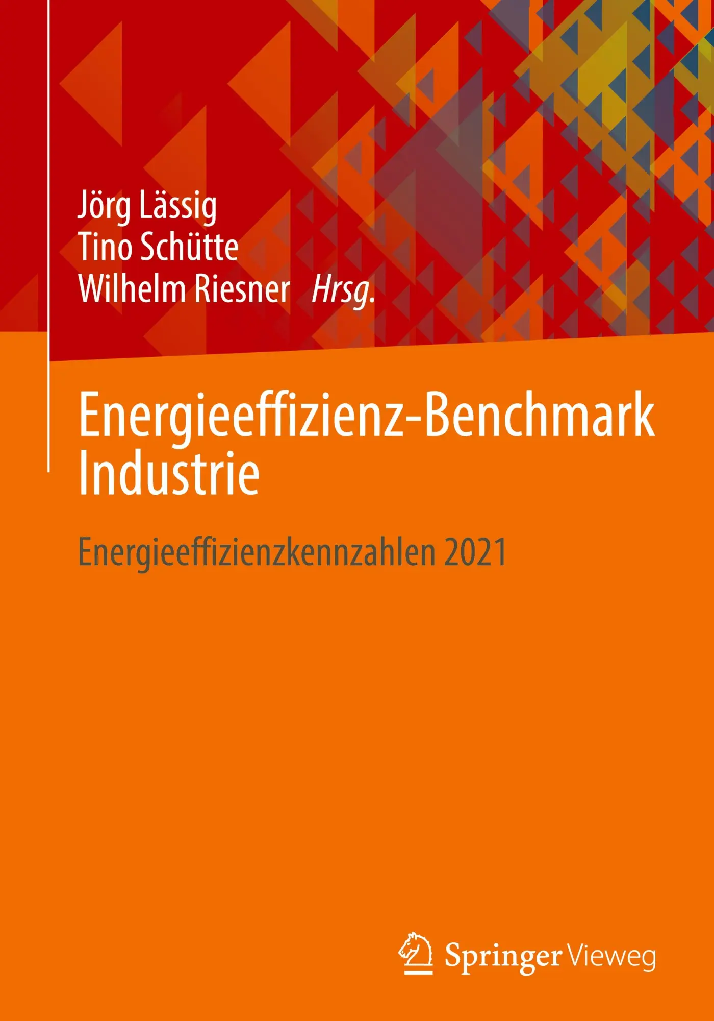 Cover: 9783658444365 | Energieeffizienz-Benchmark Industrie | Energieeffizienzkennzahlen 2021