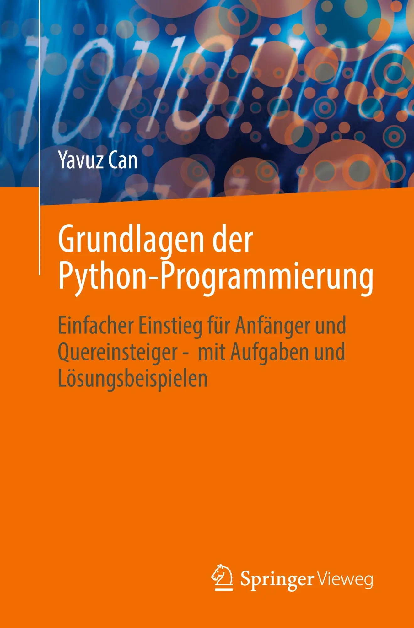 Cover: 9783658514365 | Grundlagen der Python-Programmierung | Yavuz Can | Taschenbuch | xi