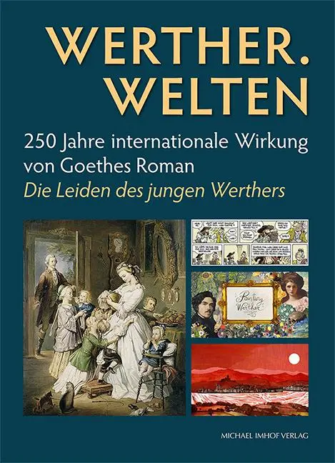Cover: 9783731914365 | Werther. Welten | Magistrat der Stadt Wetzlar | Taschenbuch | 176 S.