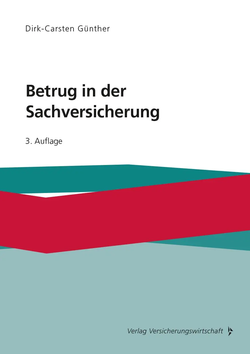 Cover: 9783963294365 | Betrug in der Sachversicherung | Dirk-Carsten Günther | Taschenbuch