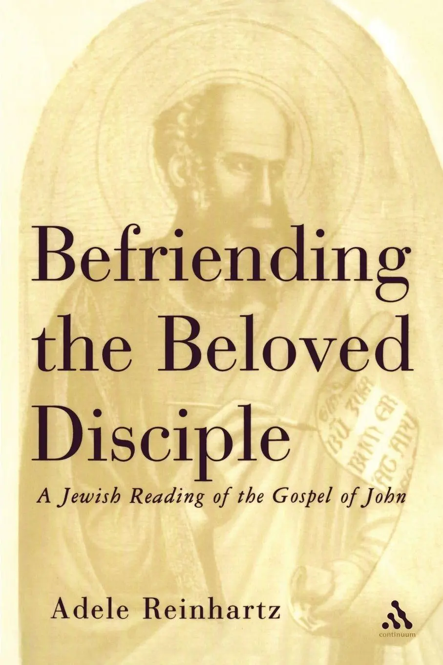 Cover: 9780826414465 | Befriending the Beloved Disciple | Adele Reinhartz | Taschenbuch