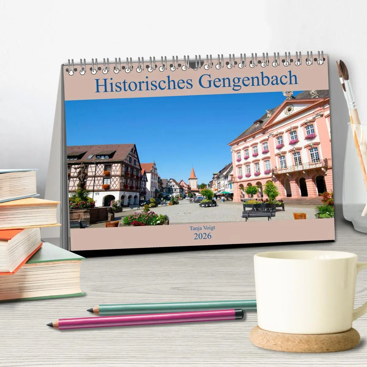 Bild: 9783457774465 | Historisches Gengenbach (Tischkalender 2026 DIN A5 quer), CALVENDO...