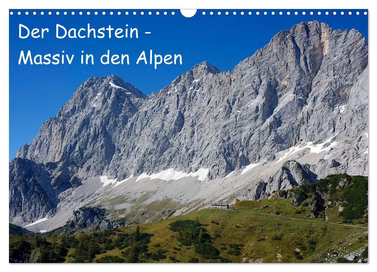 Cover: 9783516174465 | Der Dachstein - Massiv in den Alpen (Wandkalender 2026 DIN A3...