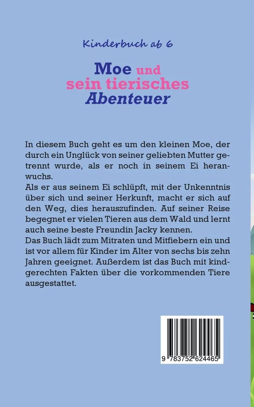 Rückseite: 9783752624465 | Kinderbuch ab 6 Jahren: Moe und sein tierisches Abenteuer - Tolle...