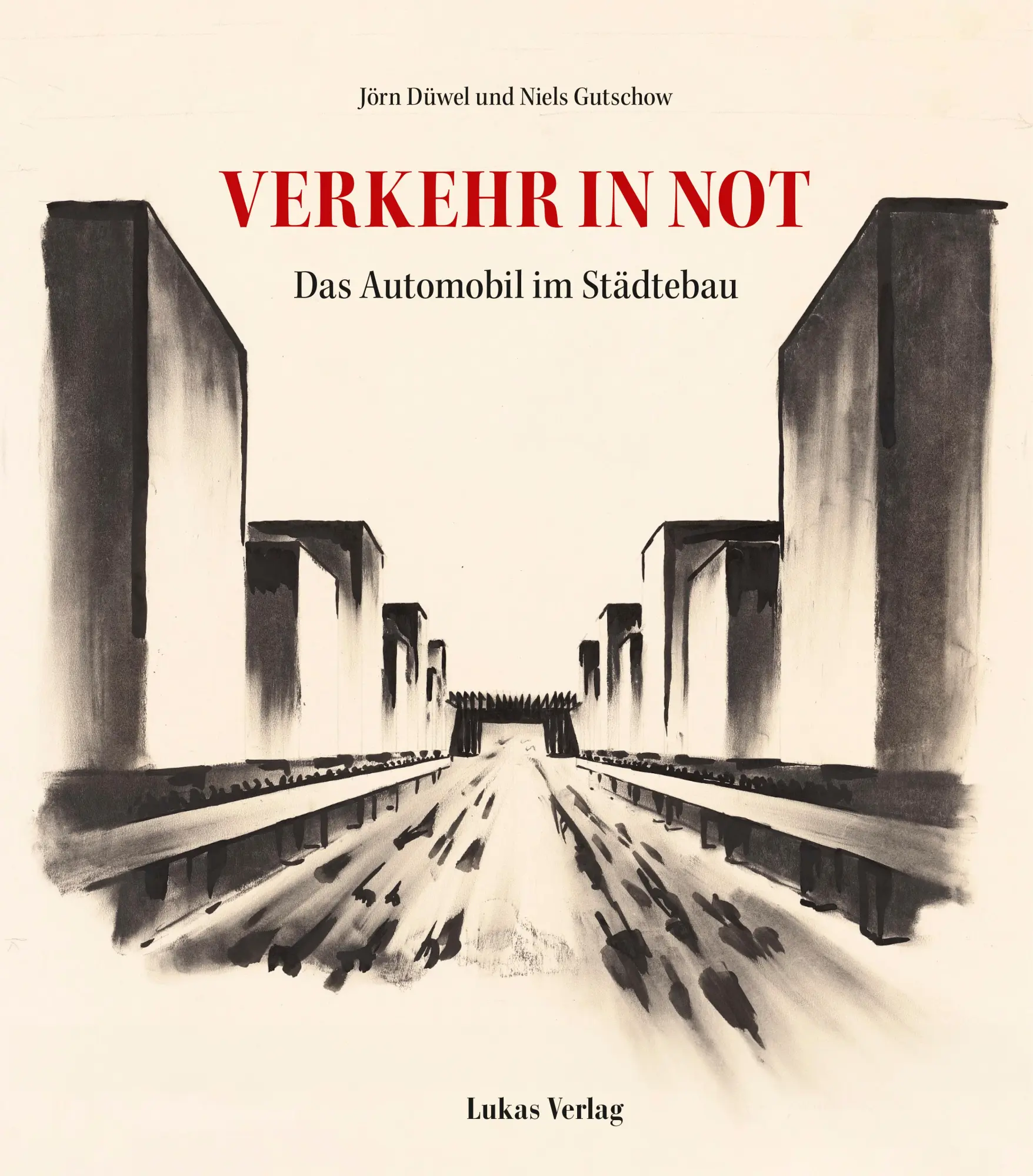 Cover: 9783867324465 | Verkehr in Not | Das Automobil im Städtebau | Jörn Düwel (u. a.)