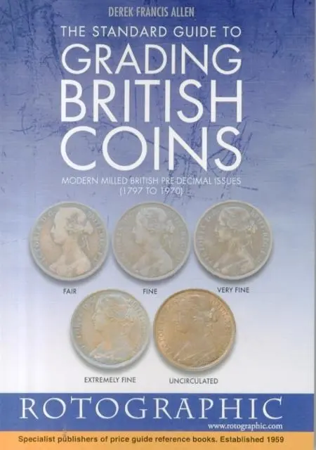 Cover: 9780948964565 | The Standard Guide to Grading British Coins | Derek Francis Allen