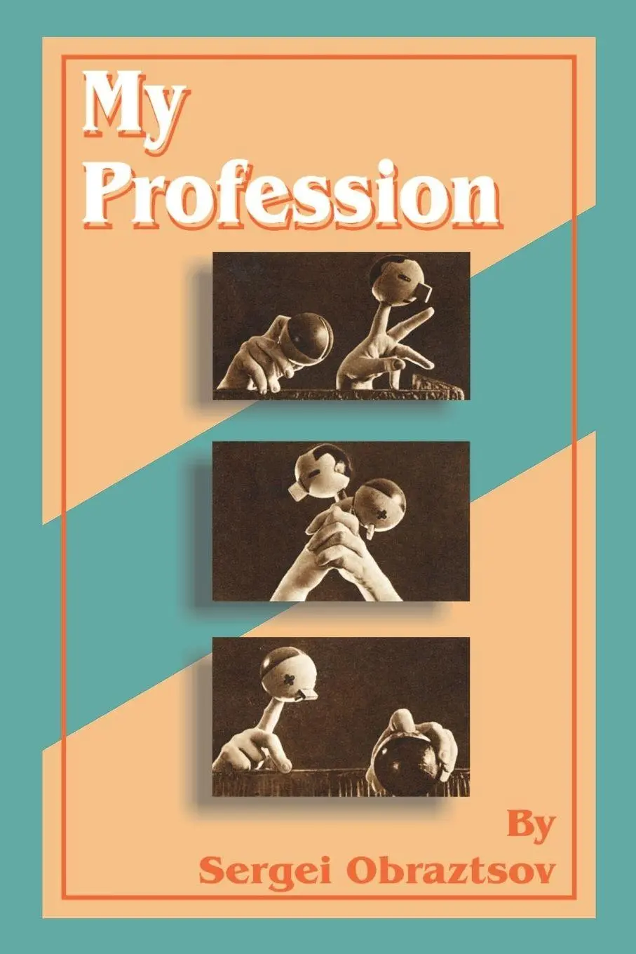 Cover: 9781589634565 | My Profession | Sergei Obraztsov | Taschenbuch | Englisch | 2001
