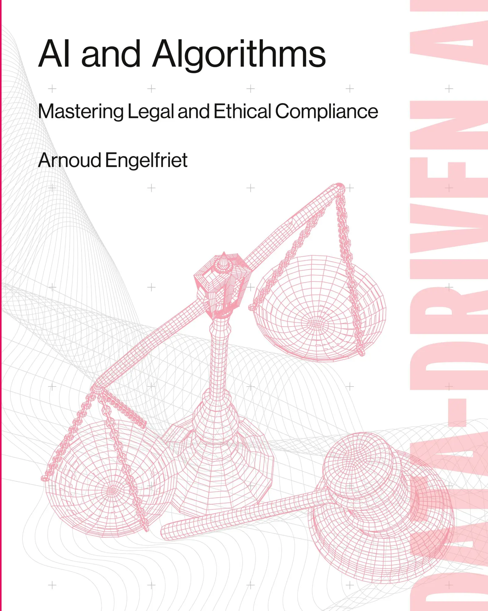 Cover: 9781634624565 | AI and Algorithms | Mastering Legal and Ethical Compliance | Buch