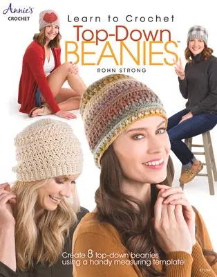 Cover: 9781640254565 | Learn to Crochet Top-Down Beanies | Rohn Strong | Taschenbuch | 2021