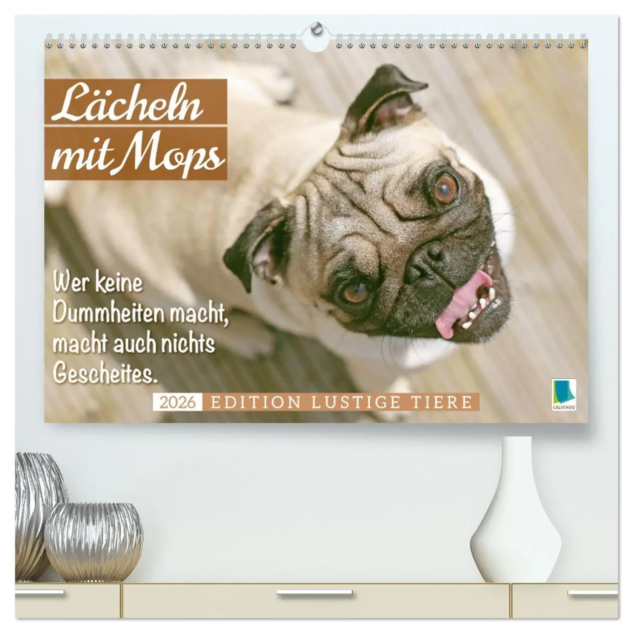 Cover: 9783516614565 | Lächeln mit Mops (hochwertiger Premium Wandkalender 2026 DIN A2...