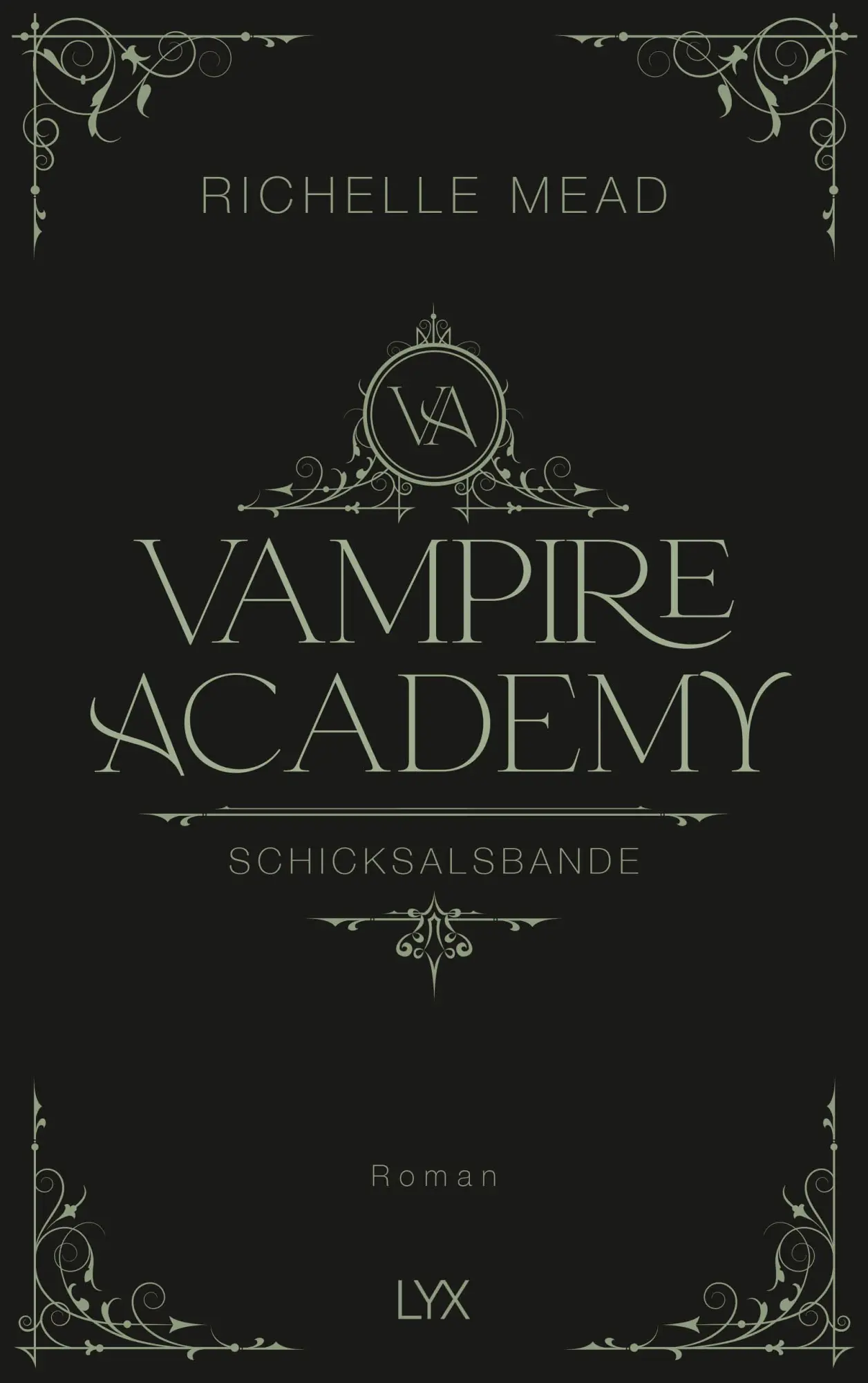 Cover: 9783736324565 | Vampire Academy - Schicksalsbande | Richelle Mead | Buch | 528 S.