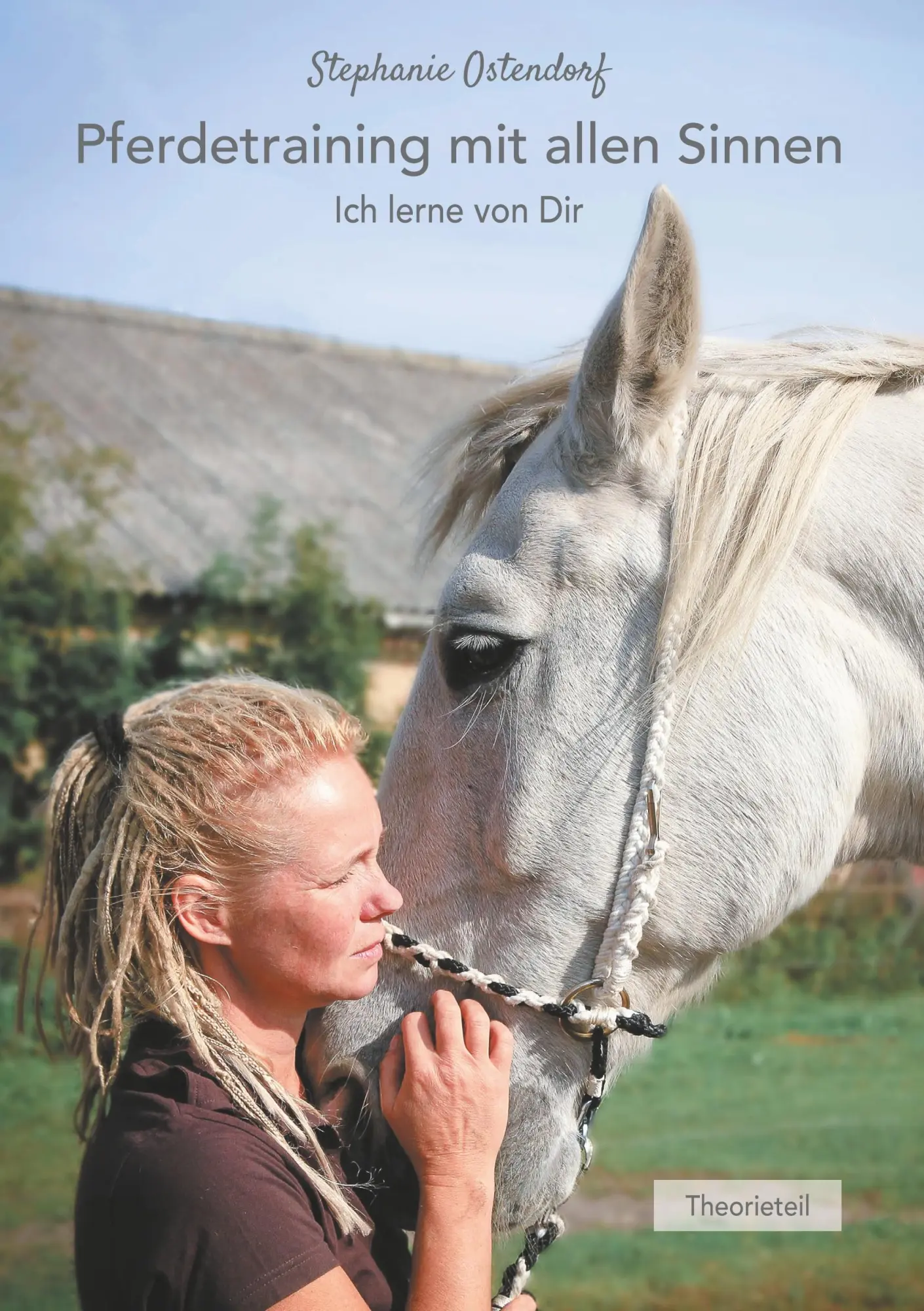 Cover: 9783944464565 | Pferdetraining mit allen Sinnen | Ich lerne von Dir | Ostendorf | Buch