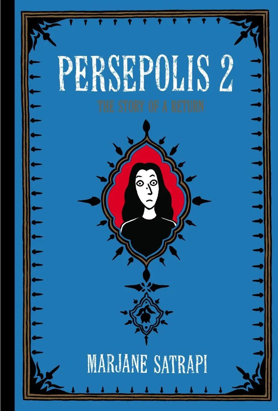 Cover: 9780375714665 | Persepolis 2 | The Story of a Return | Marjane Satrapi | Taschenbuch