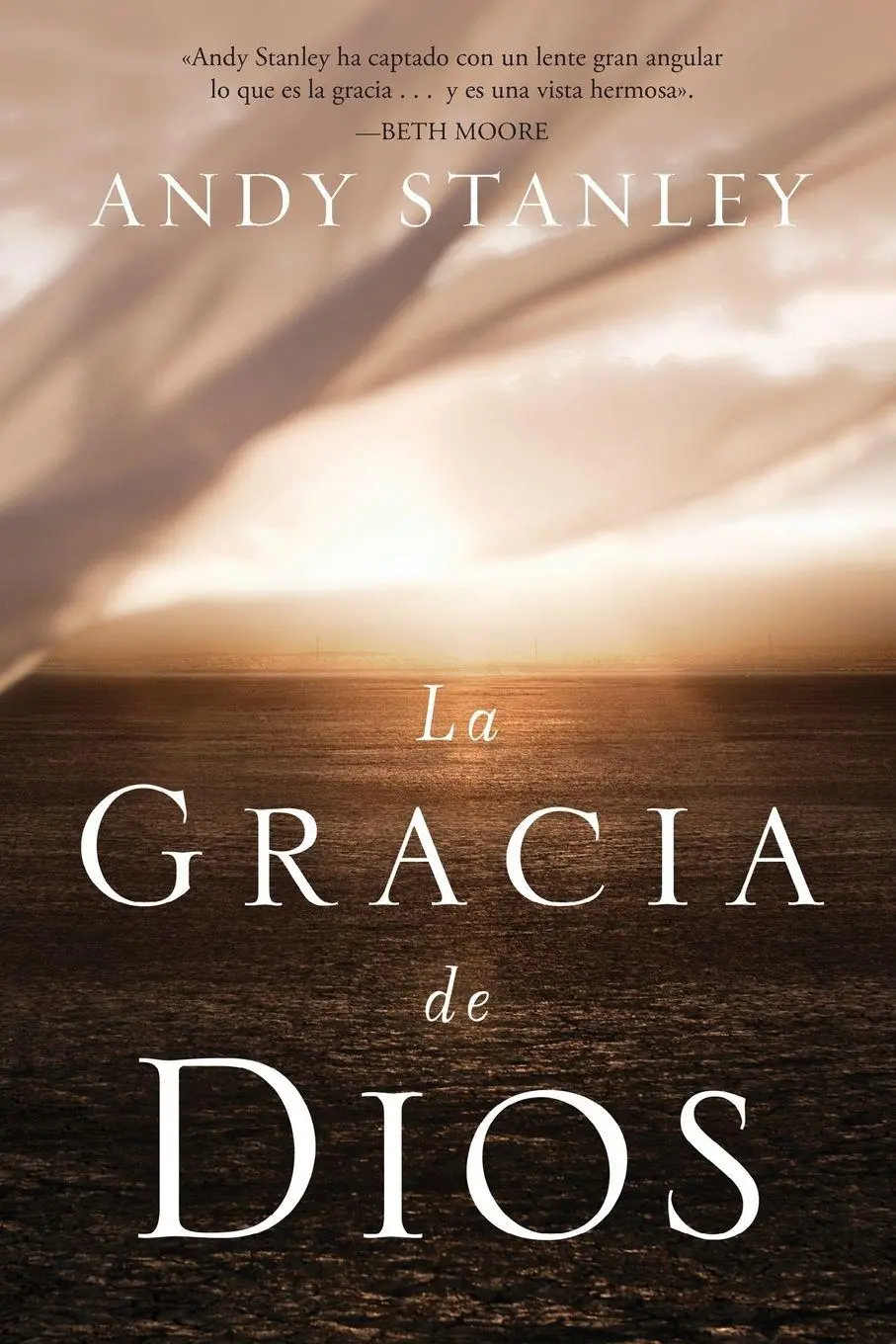 Cover: 9781602554665 | La Gracia de Dios = The Grace of God = The Grace of God | Andy Stanley