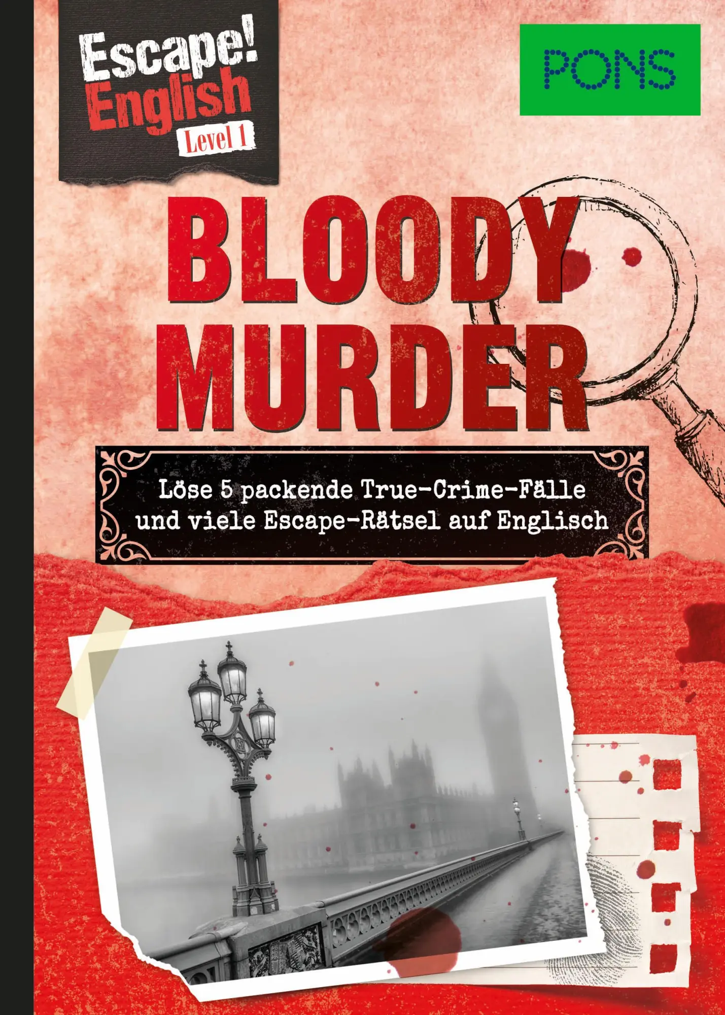 Cover: 9783125624665 | PONS Escape! English - Level 1 - Bloody Murder | Ulrike Wolk (u. a.)