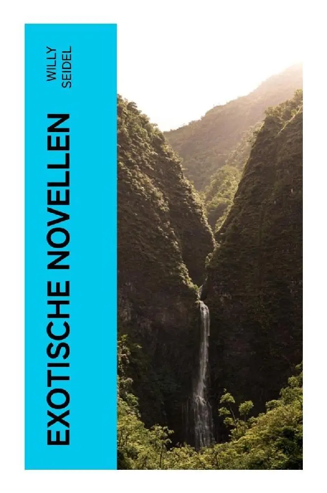 Cover: 9788027354665 | Exotische Novellen | Willy Seidel | Taschenbuch | 216 S. | Deutsch