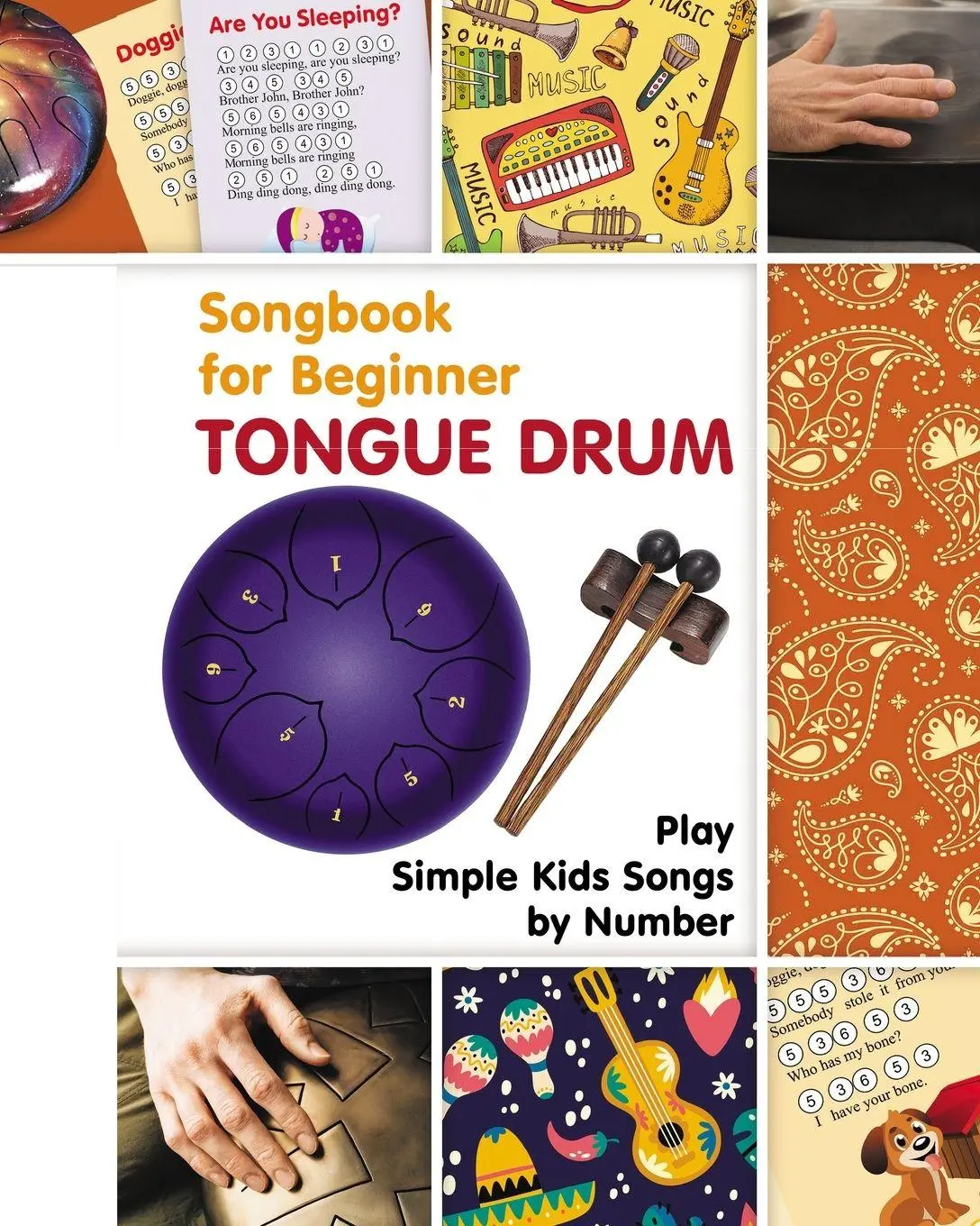 Cover: 9798880664665 | Tongue Drum Songbook for Beginner | Play Simple Kids Songs by Number