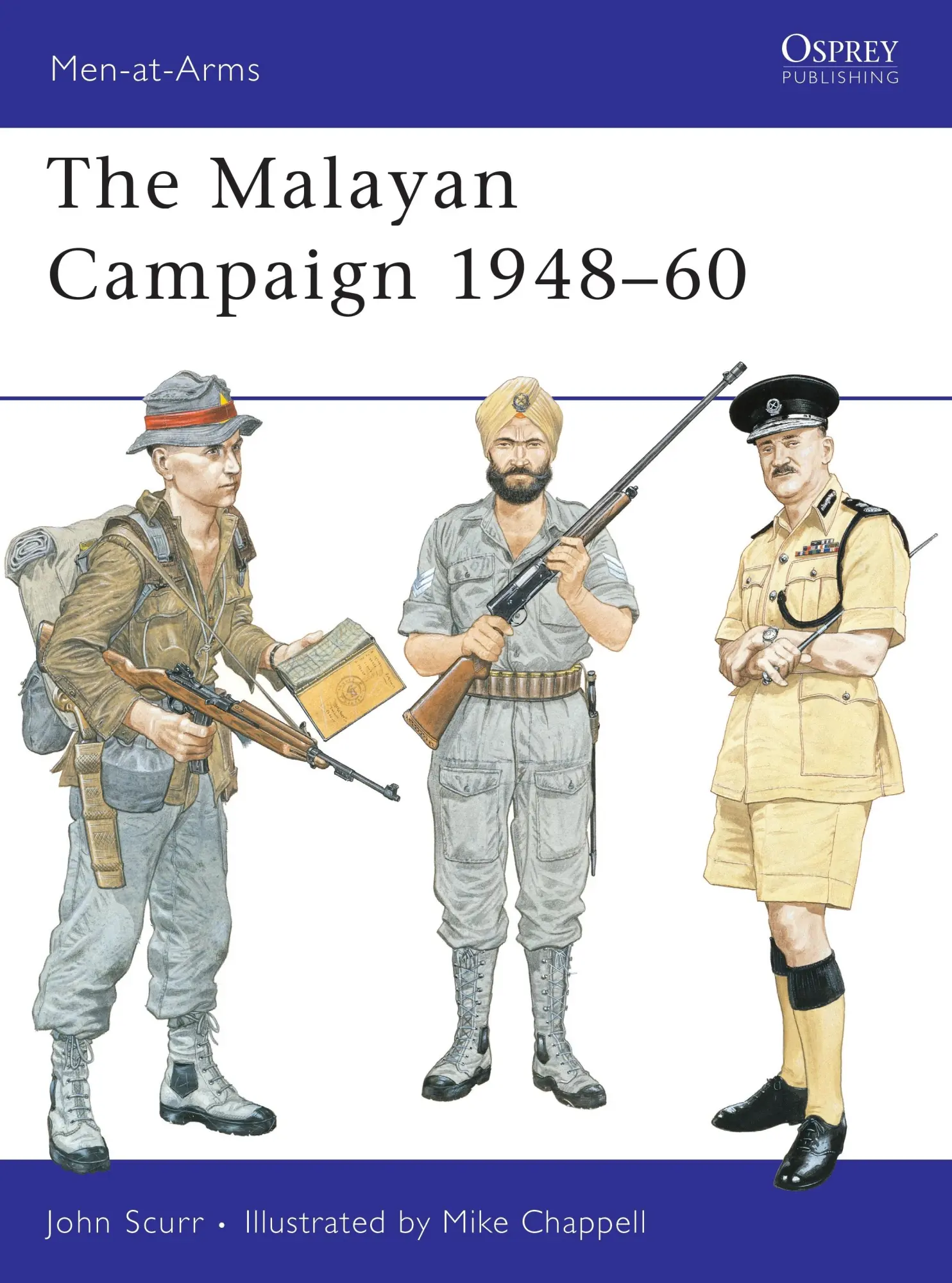 Cover: 9780850454765 | The Malayan Campaign 1948-60 | John Scurr | Taschenbuch | Men-at-Arms