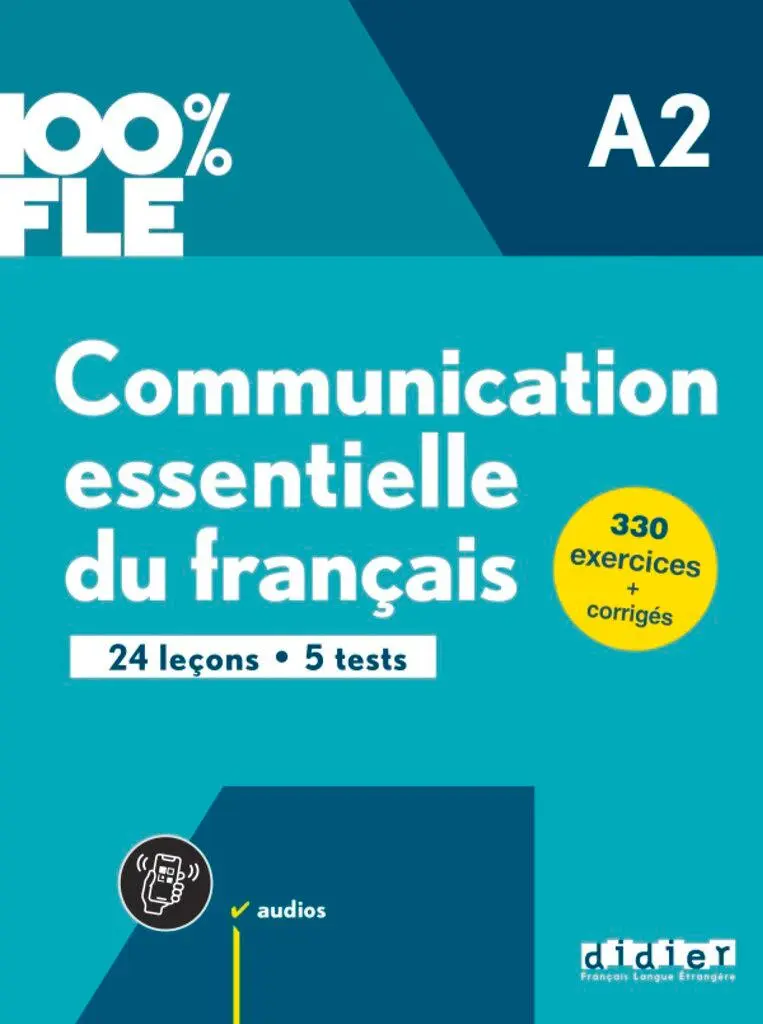 Cover: 9782278104765 | 100% FLE - Communication essentielle du français - A2 | Übungsbuch