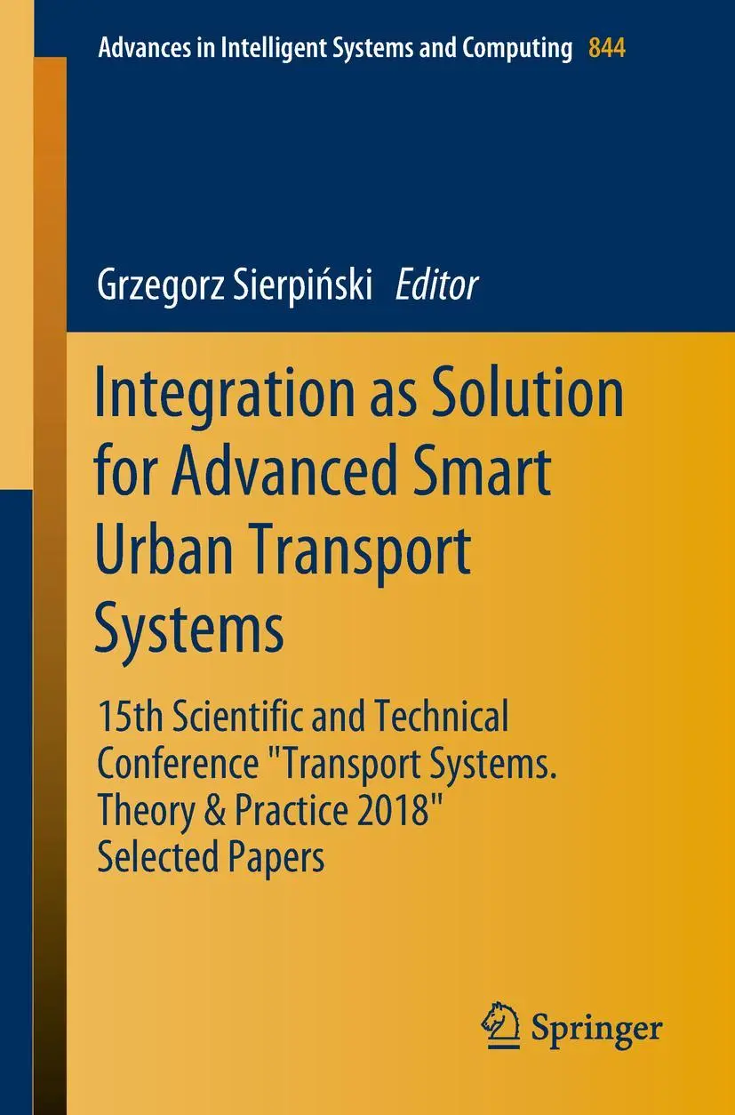 Cover: 9783319994765 | Integration as Solution for Advanced Smart Urban Transport Systems
