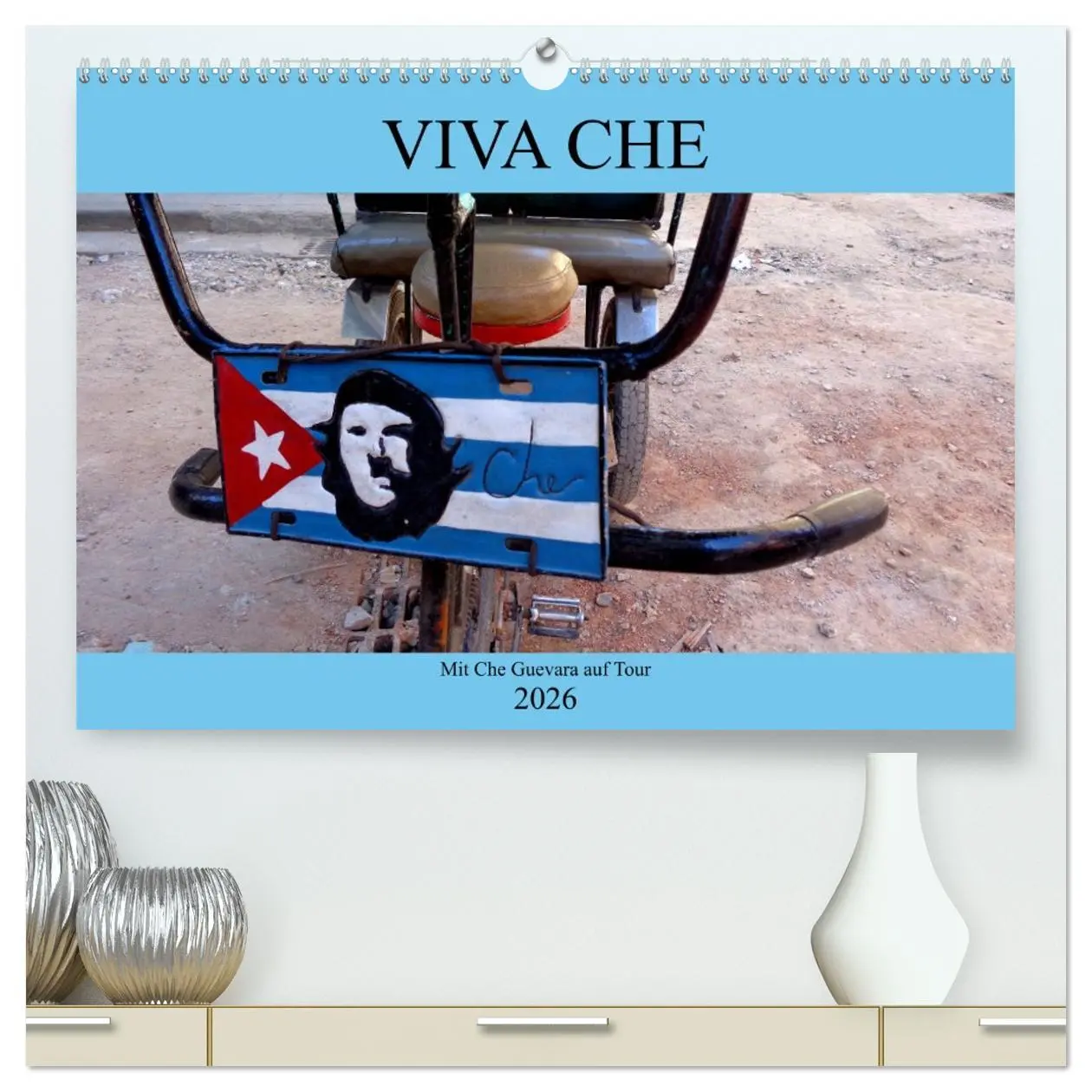 Cover: 9783457744765 | VIVA CHE - Mit Che Guevara auf Tour (hochwertiger Premium...