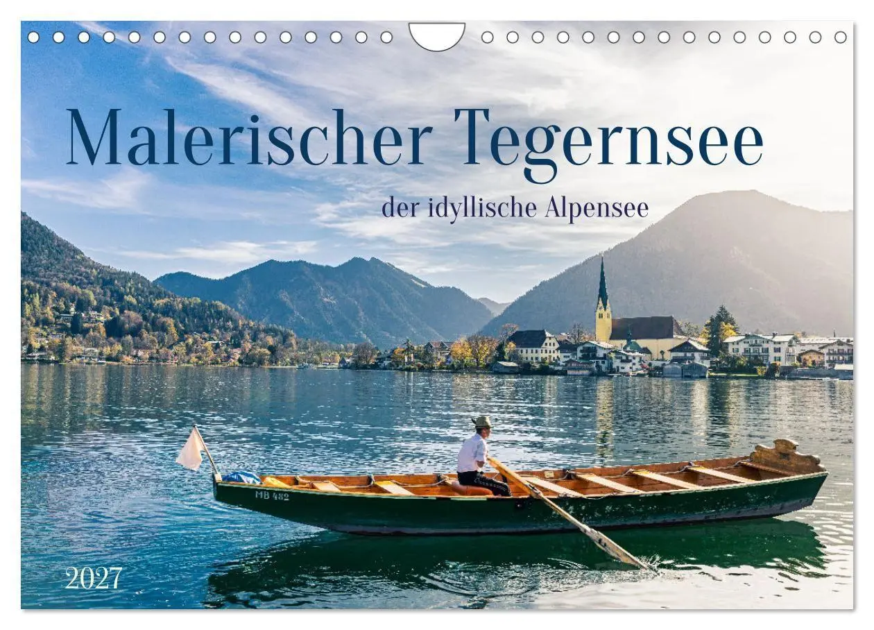 Cover: 9783569234765 | Malerischer Tegernsee (Wandkalender 2027 DIN A4 quer), CALVENDO...
