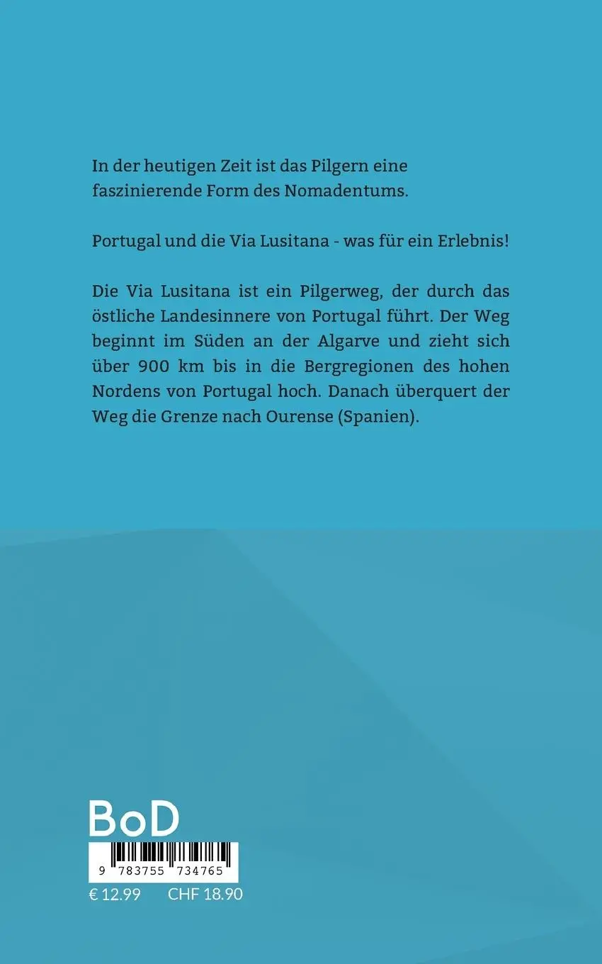 Rückseite: 9783755734765 | Unterwegs auf der Via Lusitana | Margrit Wipf | Taschenbuch | 136 S.