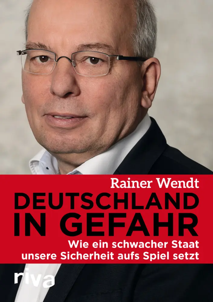 Cover: 9783868834765 | Deutschland in Gefahr | Rainer Wendt | Buch | 192 S. | Deutsch | 2016