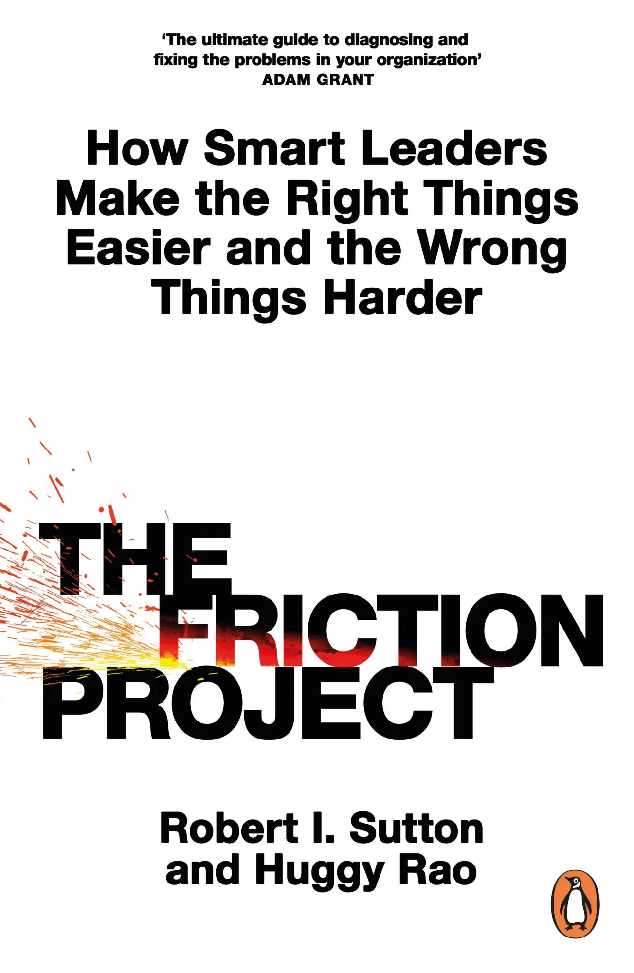 Cover: 9780241594865 | The Friction Project | Robert I. Sutton (u. a.) | Taschenbuch | X