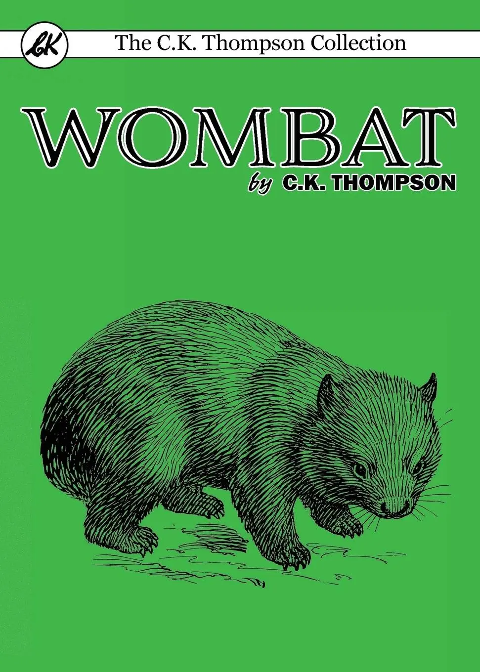 Cover: 9780648104865 | Wombat | C K Thompson | Taschenbuch | Kartoniert / Broschiert | 2018