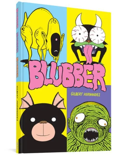 Cover: 9781683964865 | Blubber | Gilbert Hernandez | Buch | Gebunden | Englisch | 2022