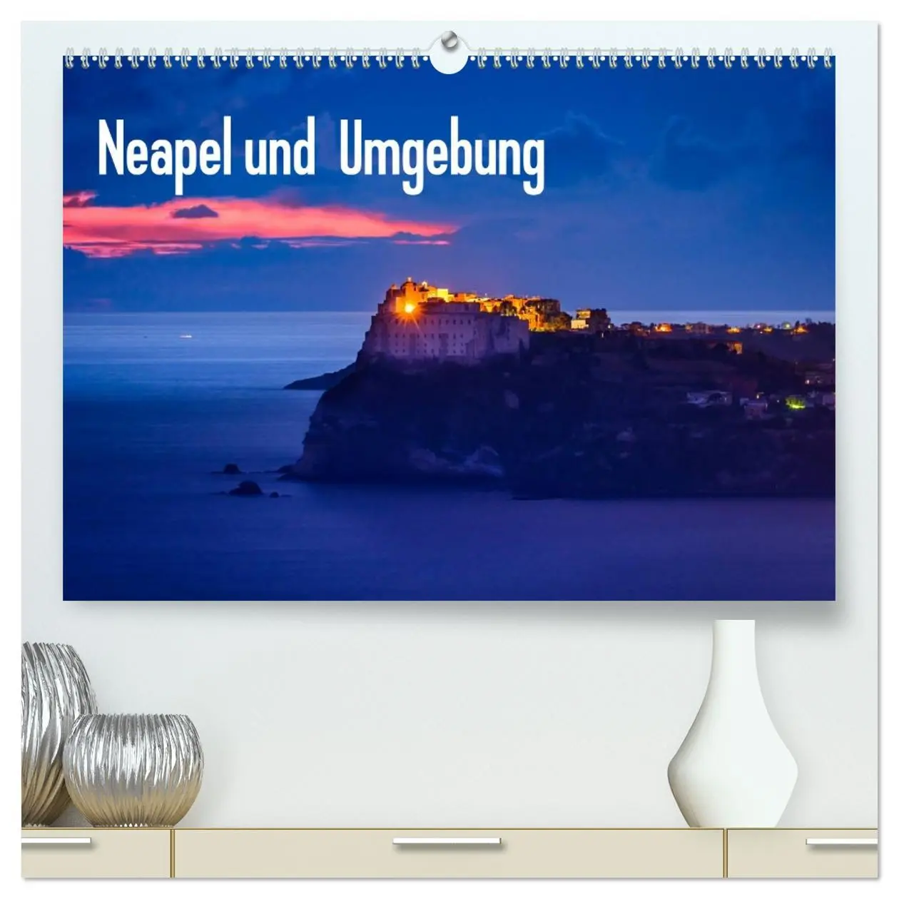 Cover: 9783516204865 | Neapel und Umgebung (hochwertiger Premium Wandkalender 2026 DIN A2...