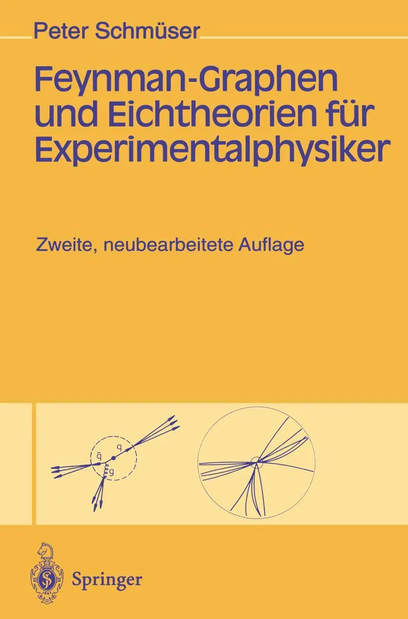 Cover: 9783540584865 | Feynman-Graphen und Eichtheorien für Experimentalphysiker | Schmüser
