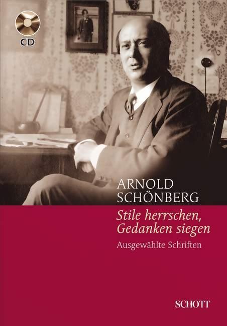 Cover: 9783795704865 | Stile herrschen, Gedanken siegen | Arnold Schönberg | Buch | 576 S.