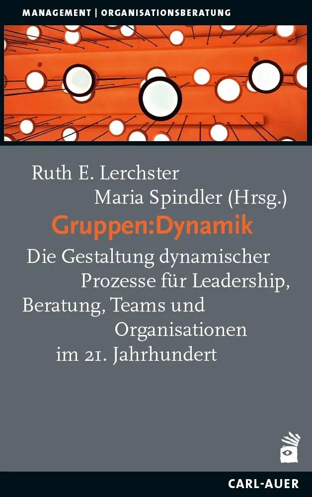 Cover: 9783849704865 | Gruppen:Dynamik | Ruth E. Lerchster (u. a.) | Taschenbuch | 320 S.
