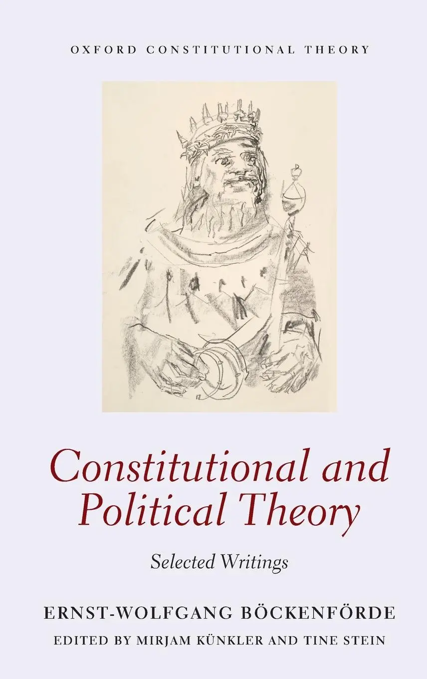 Cover: 9780198714965 | Constitutional and Political Theory | Selected Writings | Bockenforde