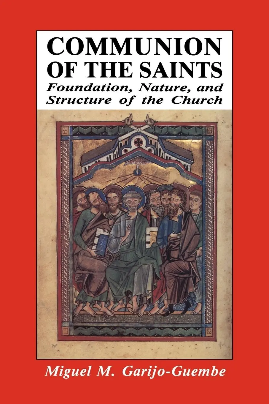 Cover: 9780814654965 | Communion of the Saints | Miguel M. Garijo-Guembe | Taschenbuch | 1994