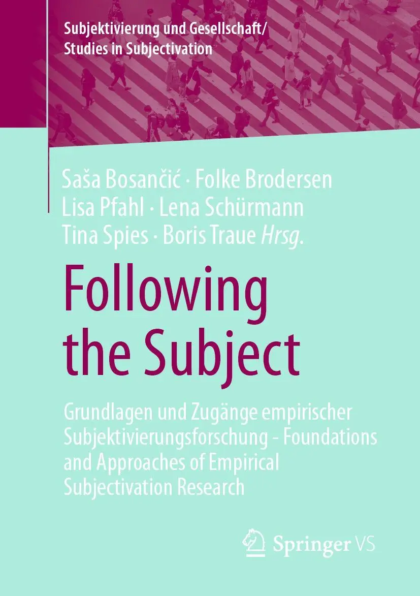 Cover: 9783658314965 | Following the Subject | Sasa Bosancic (u. a.) | Taschenbuch | xiii