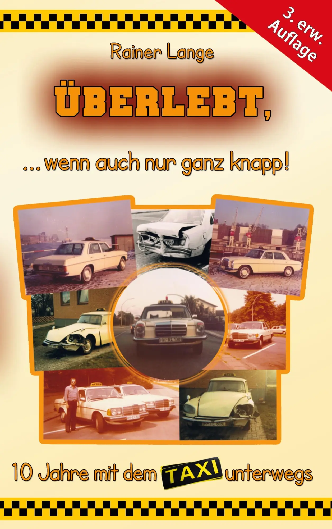Cover: 9783695184965 | Überlebt, ... wenn auch nur ganz knapp! | Rainer Lange | Taschenbuch