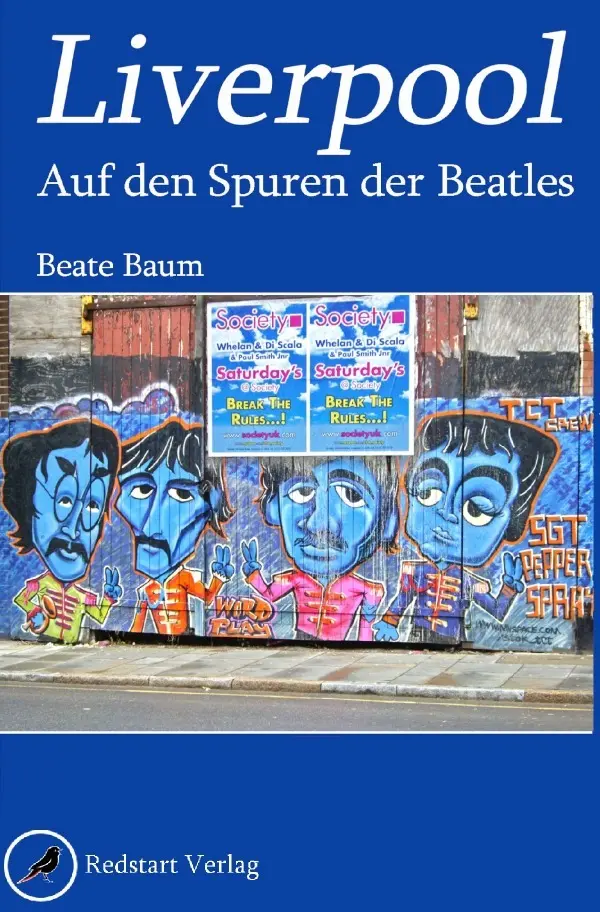 Cover: 9783819094965 | Liverpool | Auf den Spuren der Beatles. DE | Beate Baum | Taschenbuch