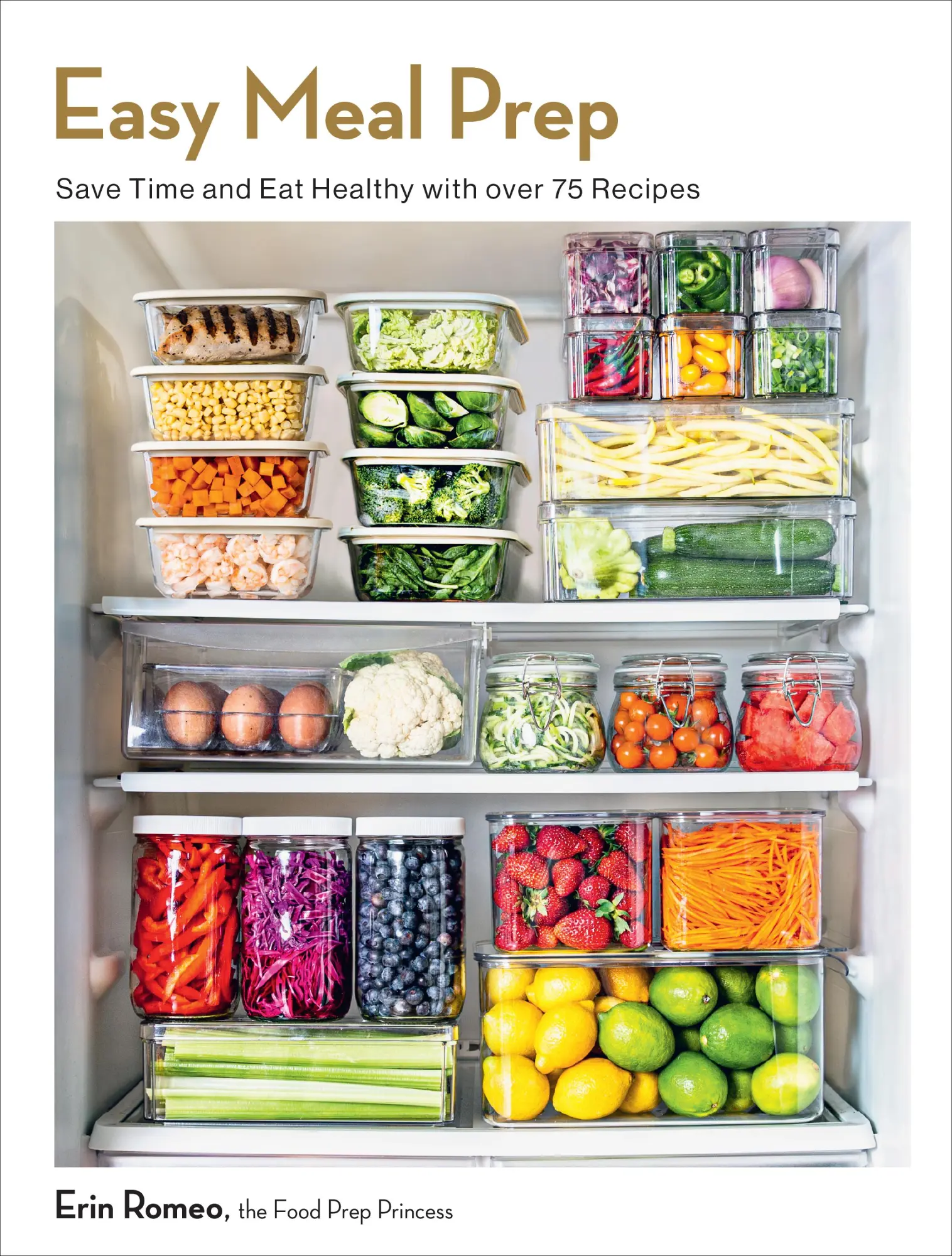 Cover: 9781577155065 | Easy Meal Prep | Save Time and Eat Healthy with over 75 Recipes | Buch