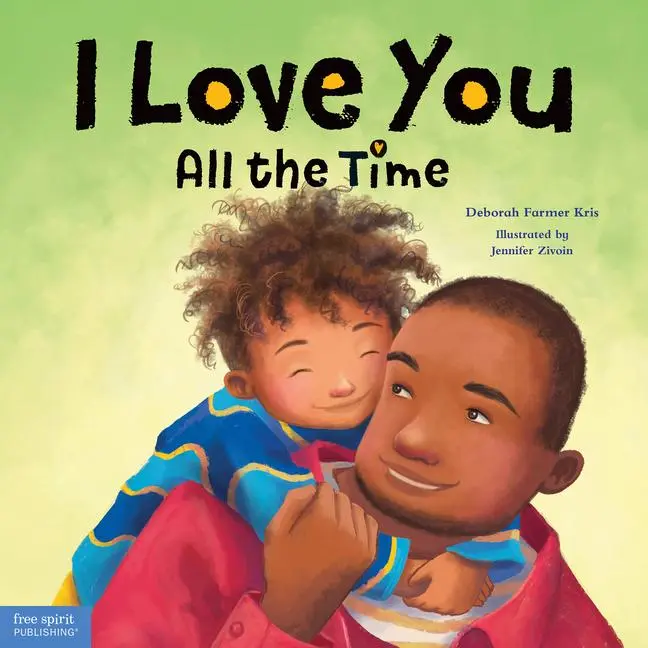 Cover: 9781631985065 | I Love You All the Time | Deborah Farmer Kris | Buch | Gebunden | 2022