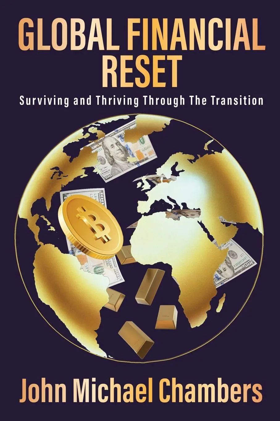 Cover: 9781977285065 | Global Financial Reset | Surviving and Thriving Through the Transition
