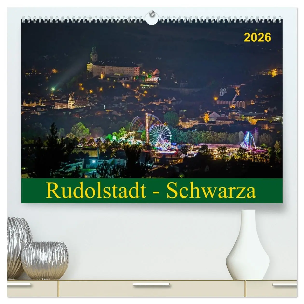 Cover: 9783516015065 | Rudolstadt - Schwarza (hochwertiger Premium Wandkalender 2026 DIN...