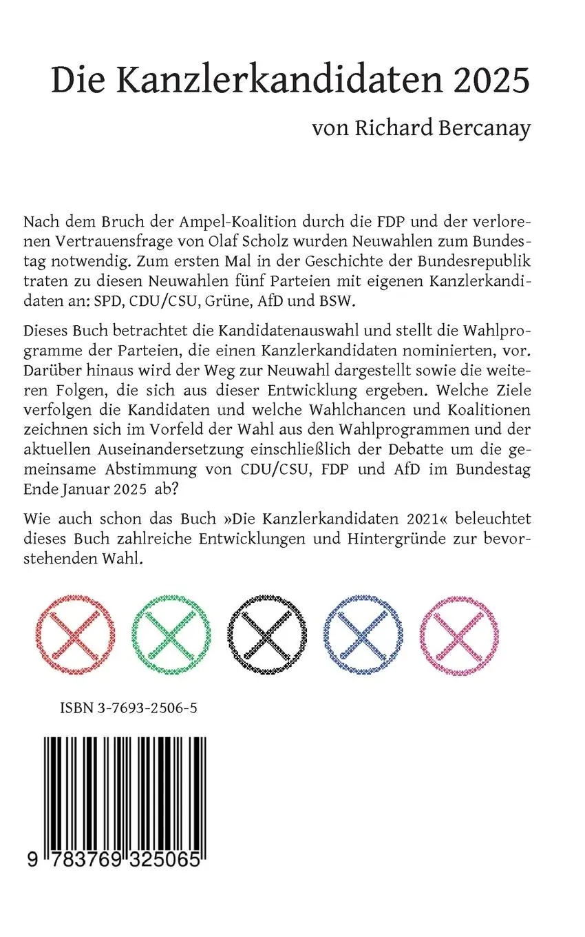 Rückseite: 9783769325065 | Die Kanzlerkandidaten 2025 | Richard Bercanay | Taschenbuch | 180 S.