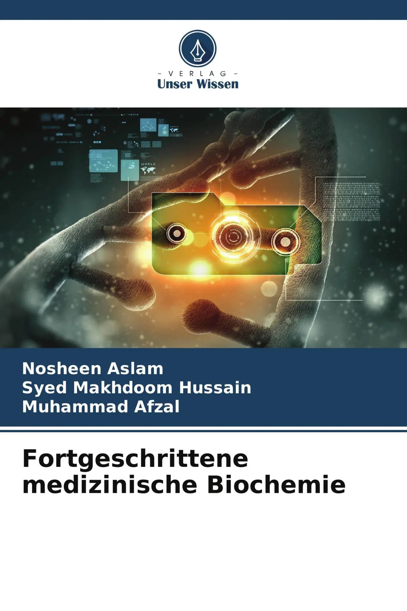Cover: 9786209675065 | Fortgeschrittene medizinische Biochemie | Nosheen Aslam (u. a.) | Buch