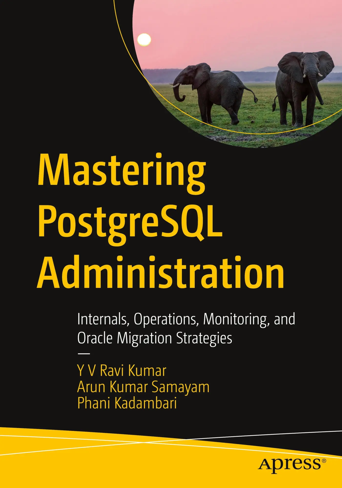 Cover: 9798868815065 | Mastering PostgreSQL Administration | Y V Ravi Kumar (u. a.) | Buch
