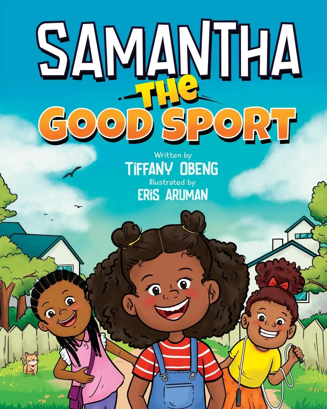 Cover: 9781959075165 | Samantha the Good Sport | Tiffany Obeng | Taschenbuch | Englisch