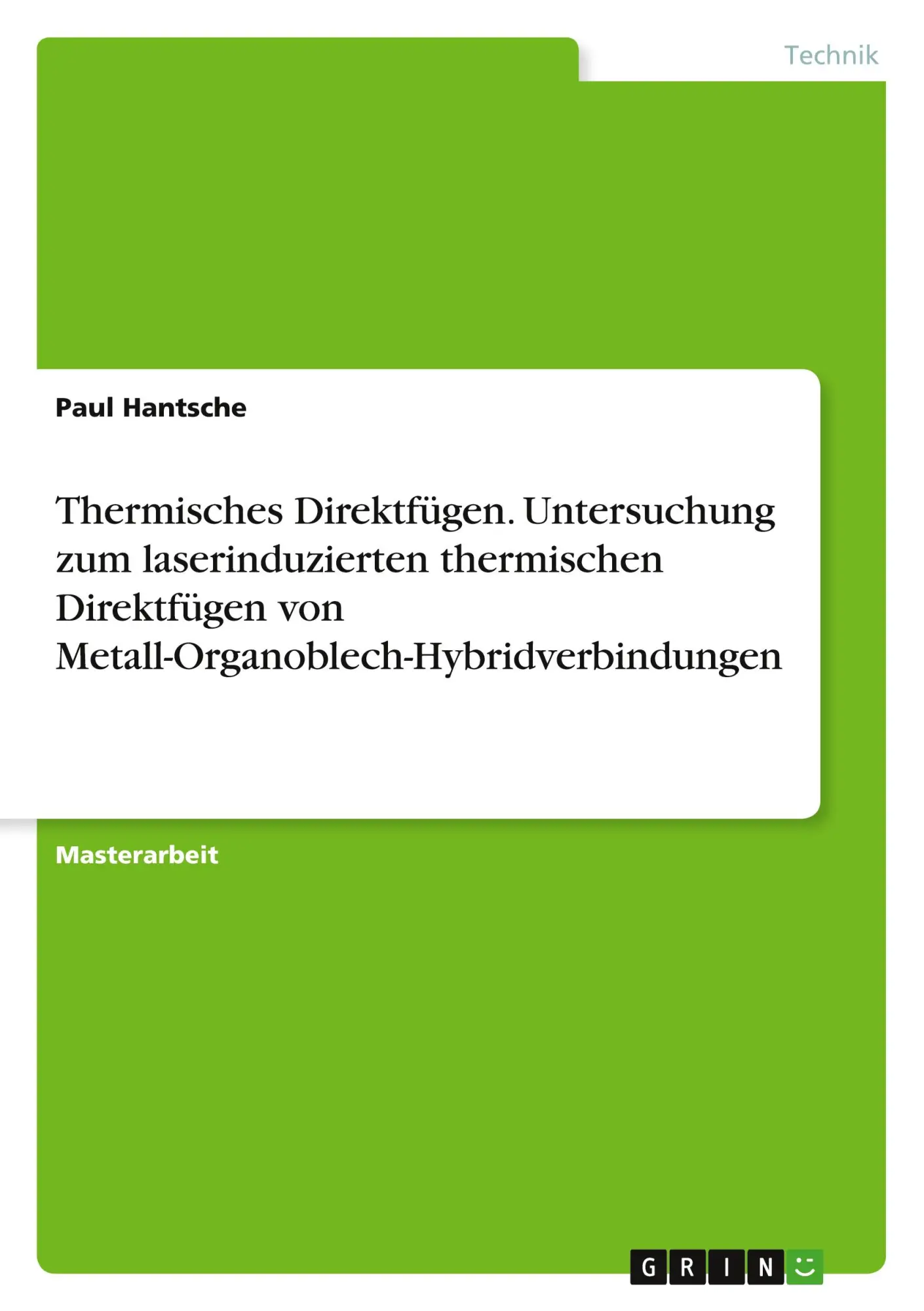 Cover: 9783346585165 | Thermisches Direktfügen. Untersuchung zum laserinduzierten...